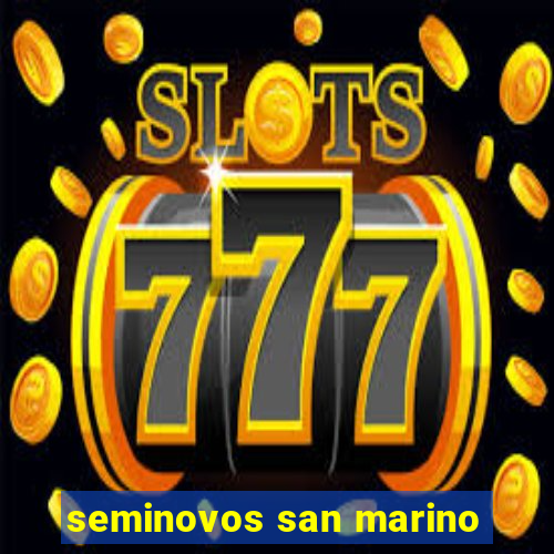 seminovos san marino